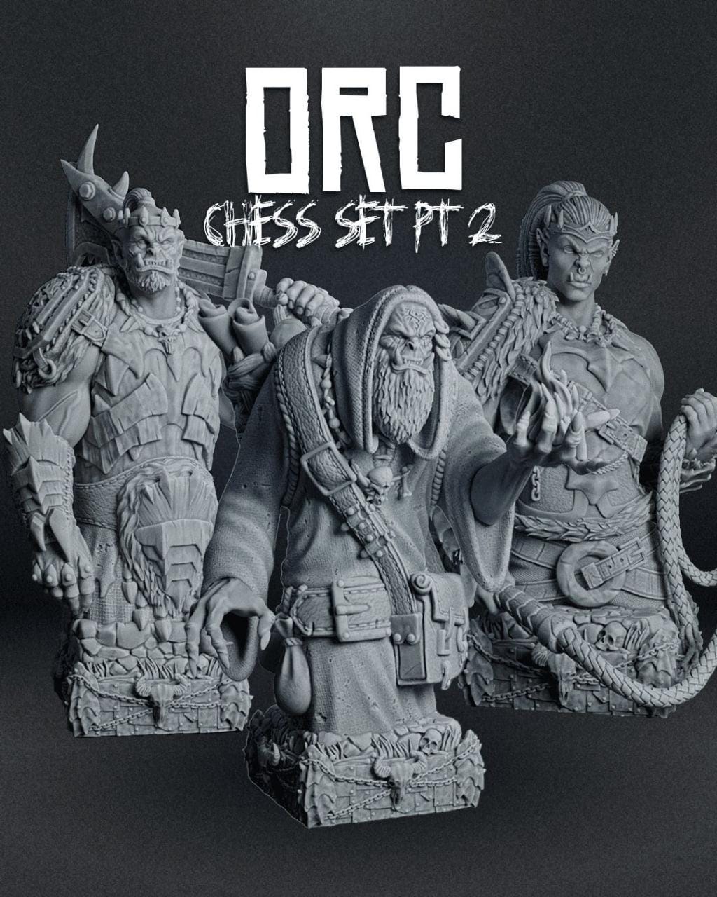 Orc Chess Pieces: 12K Resin Fantasy Set - Unpainted